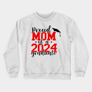 Proud Aunt Of A 2024 Graduate For Family Graduation Crewneck Sweatshirt